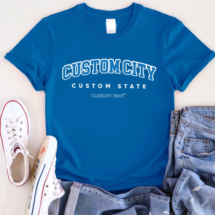 Custom Name City Shirt, Personalized Colors Shirt, Custom Design State Tee, Custom Design Comfort Colors Shirt, For Gift