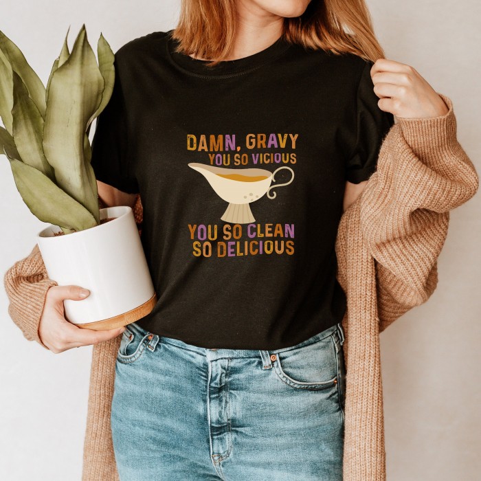 Damn Gravy You So Vicious You So Clean So Delicious Shirt,Get Money Shirt,  Betty Get Money Tee, Betty Sweatshirt
